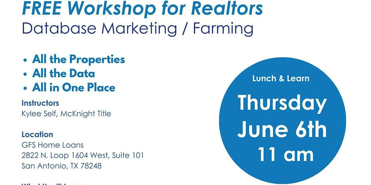 Database Marketing\/Farming Workshop For Realtors