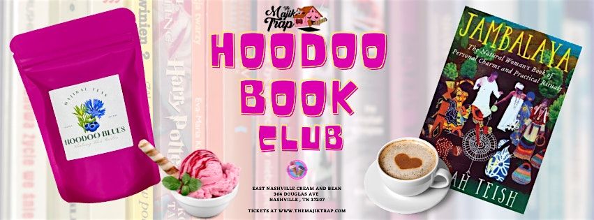 The Hoodoo Book Club