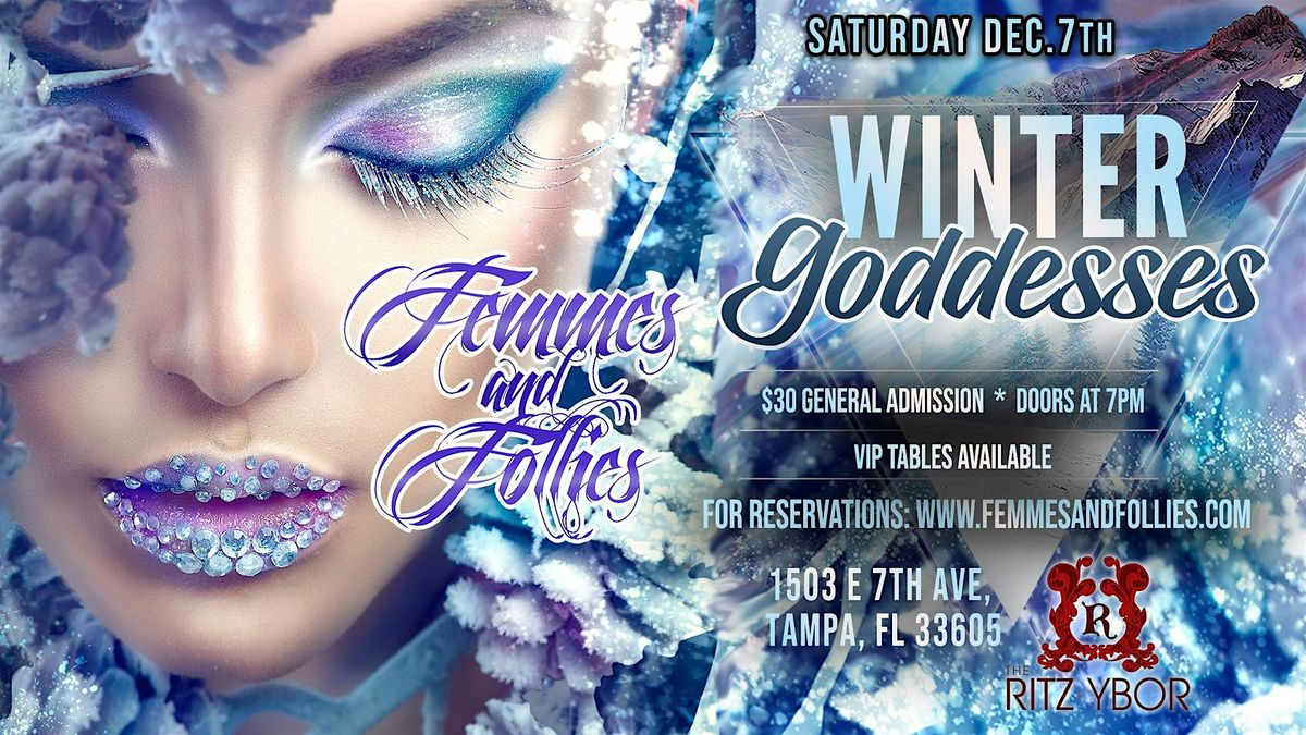 Femmes & Follies: Winter Goddesses Burlesque