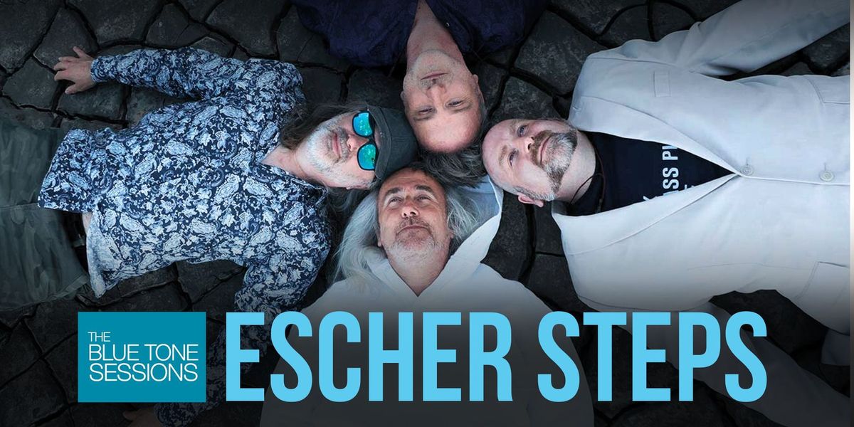 EscherSteps presented by Blue Tone Jazz