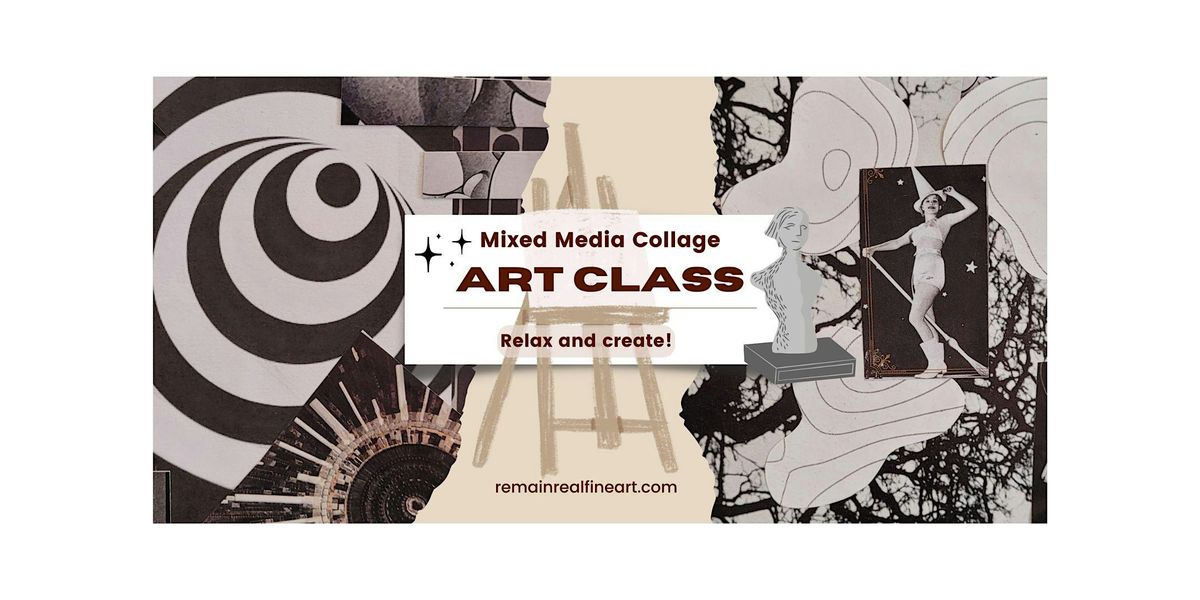 Monochrome Minds: Black & White Collage Class