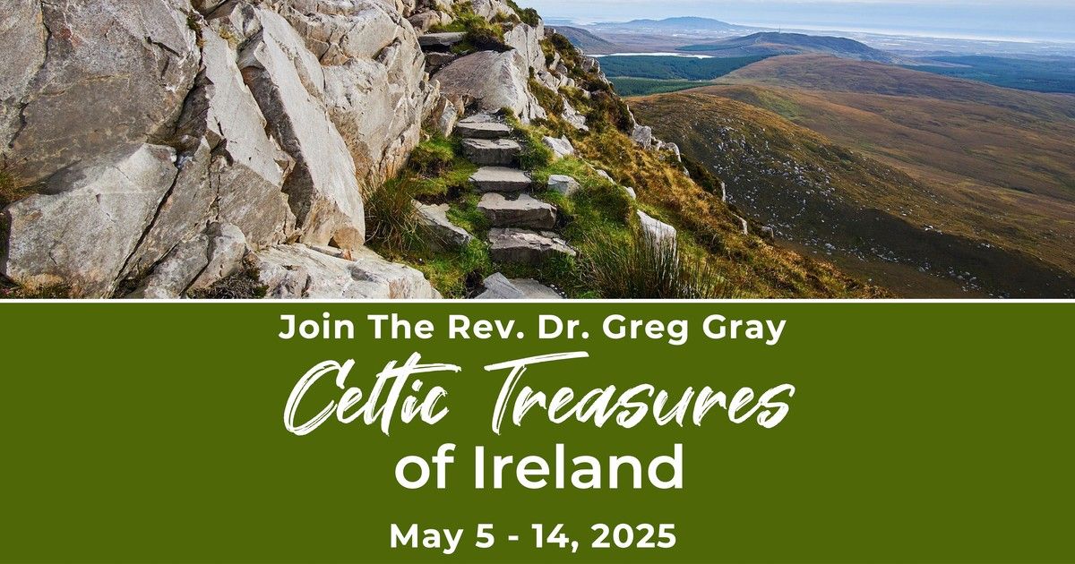 Celtic Treasures of Ireland 2025