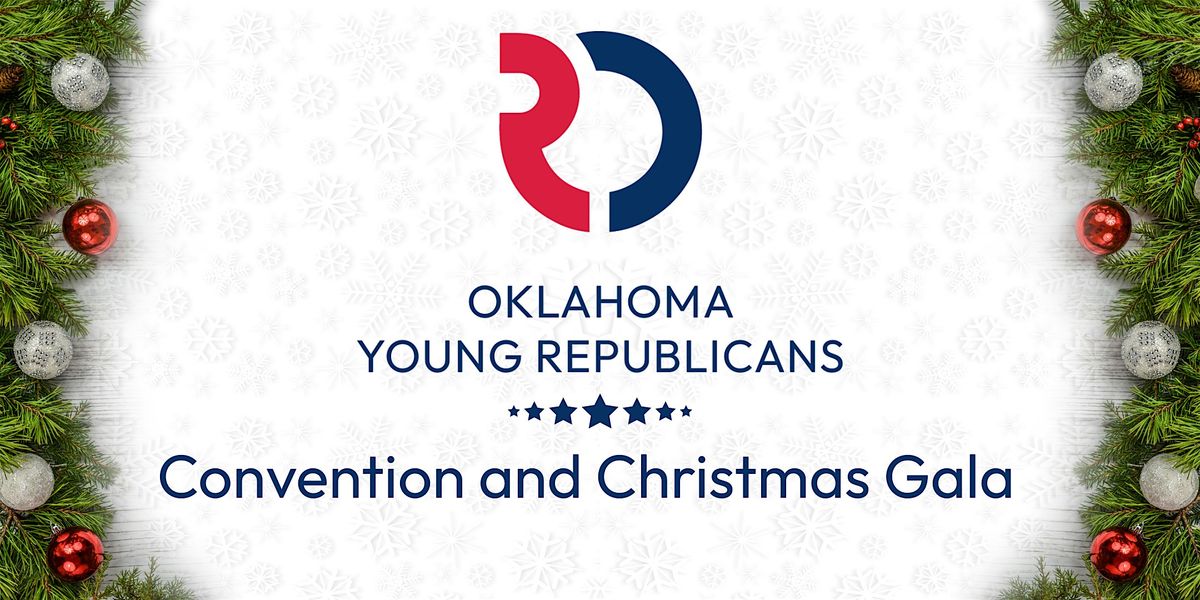Oklahoma Young Republican Convention and Gala
