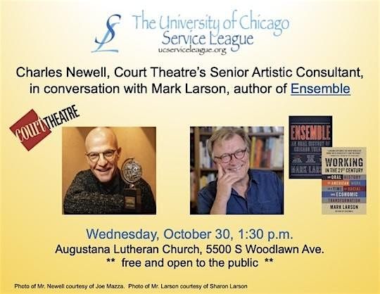 Court Theatre's Charles Newell in Conversation with Author Mark Larson