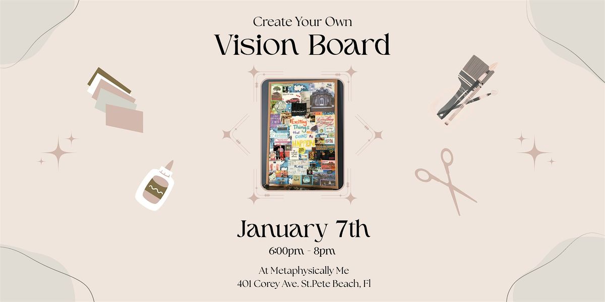 Create Your Own Vision Board