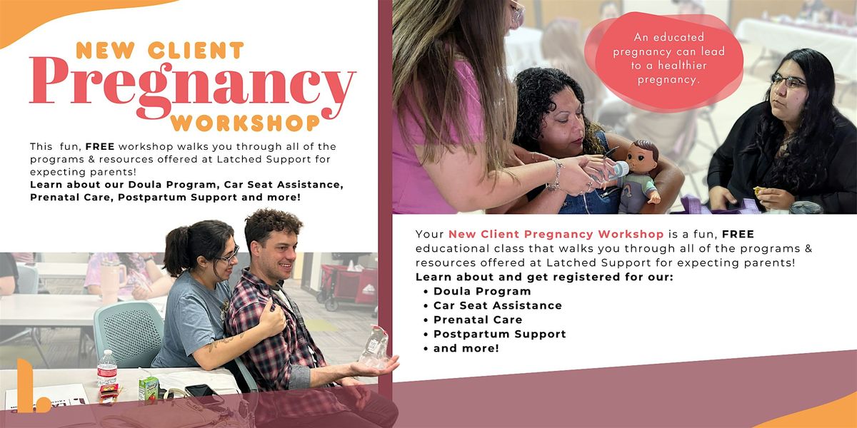 New Client Workshop on Pregnancy - South