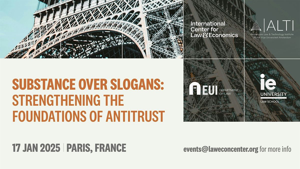 Substance Over Slogans: Strengthening the Foundations of Antitrust