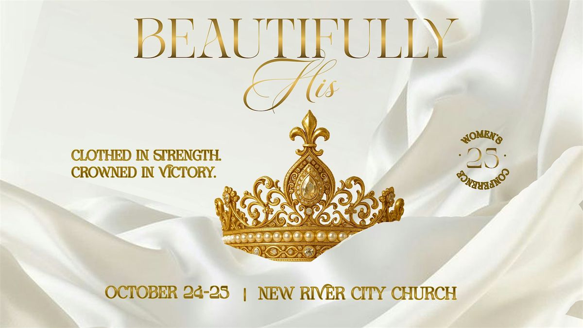 Beautifully His Women's Conference