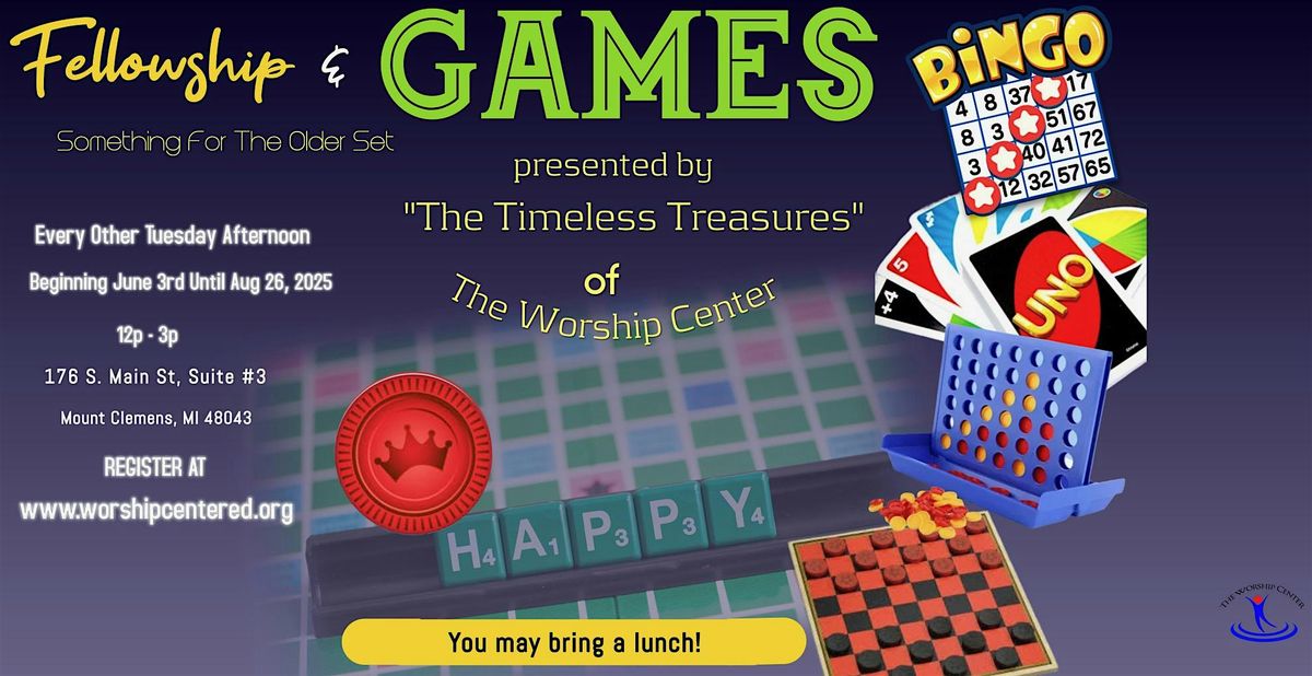 Fellowship & Games