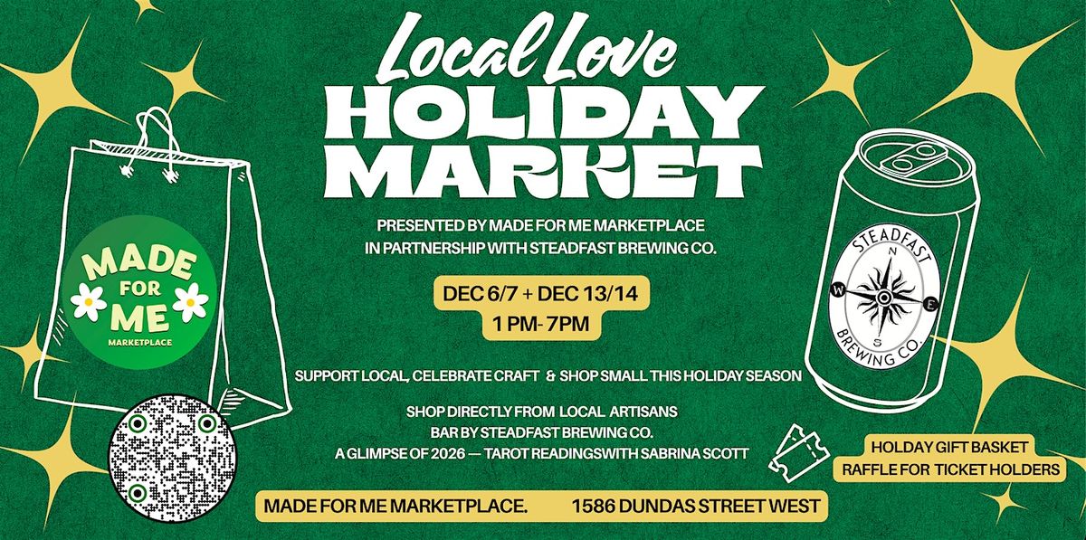 \u2728The Local Love Holiday Market\u2728