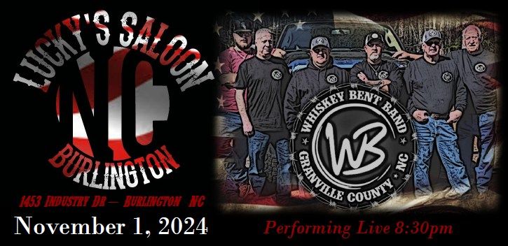 Whiskey Bent\u2019s Debut at Lucky\u2019s Saloon