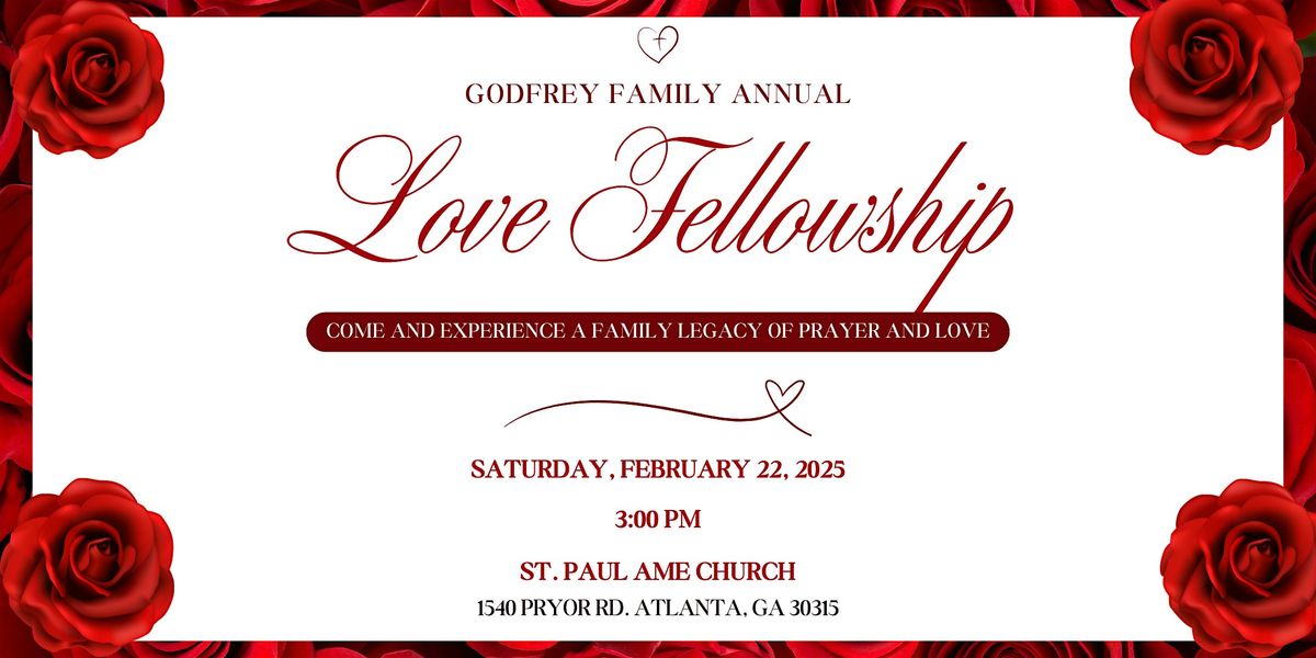 2025 Godfrey Family Annual Love Fellowship