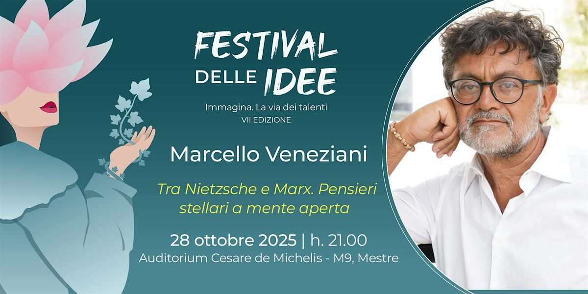 MARCELLO VENEZIANI - Tra Nietzsche e Marx: pensieri stellari a mente aperta