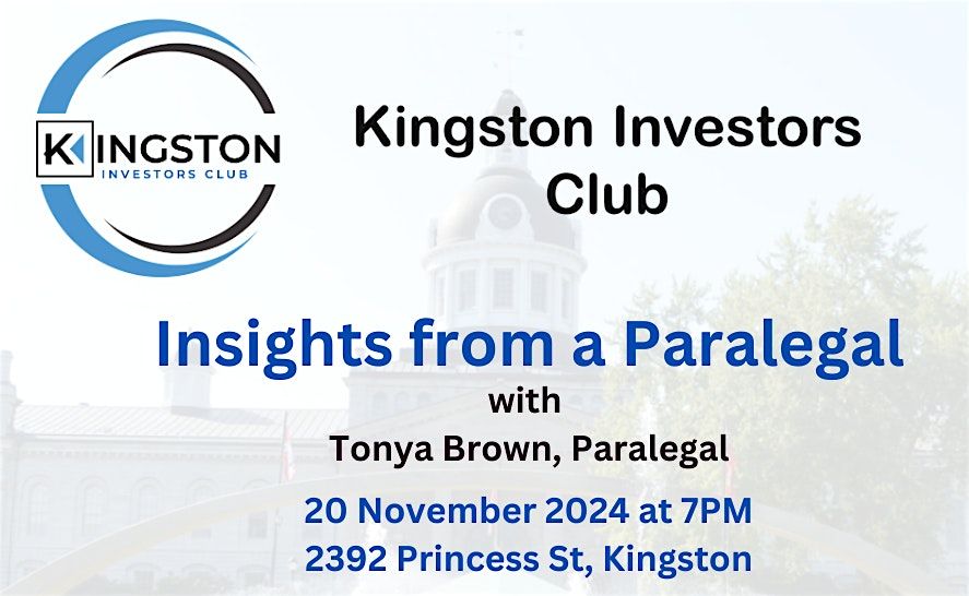 Insights from a Paralegal - Kingston Investors Club