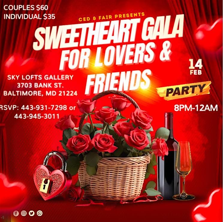 Sweetheart Gala For Lover\u2019s & Friends