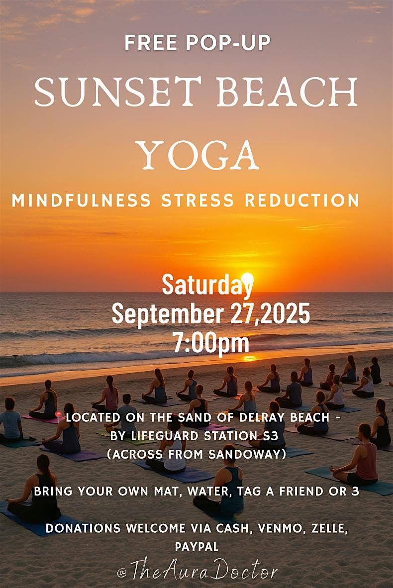 Delray Beach Sunset Yoga: Mindfulness & Stress Reduction