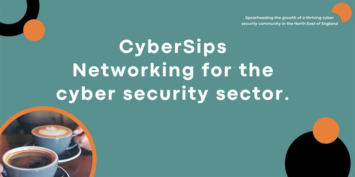 CyberSips Middlesbrough - Brought to you by CyberNorth