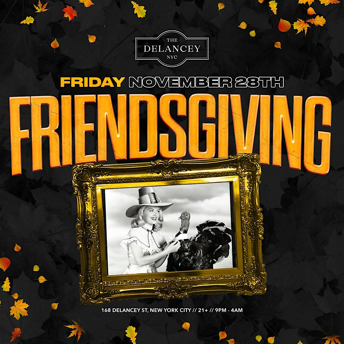 Friendsgiving Night @ The Delancey