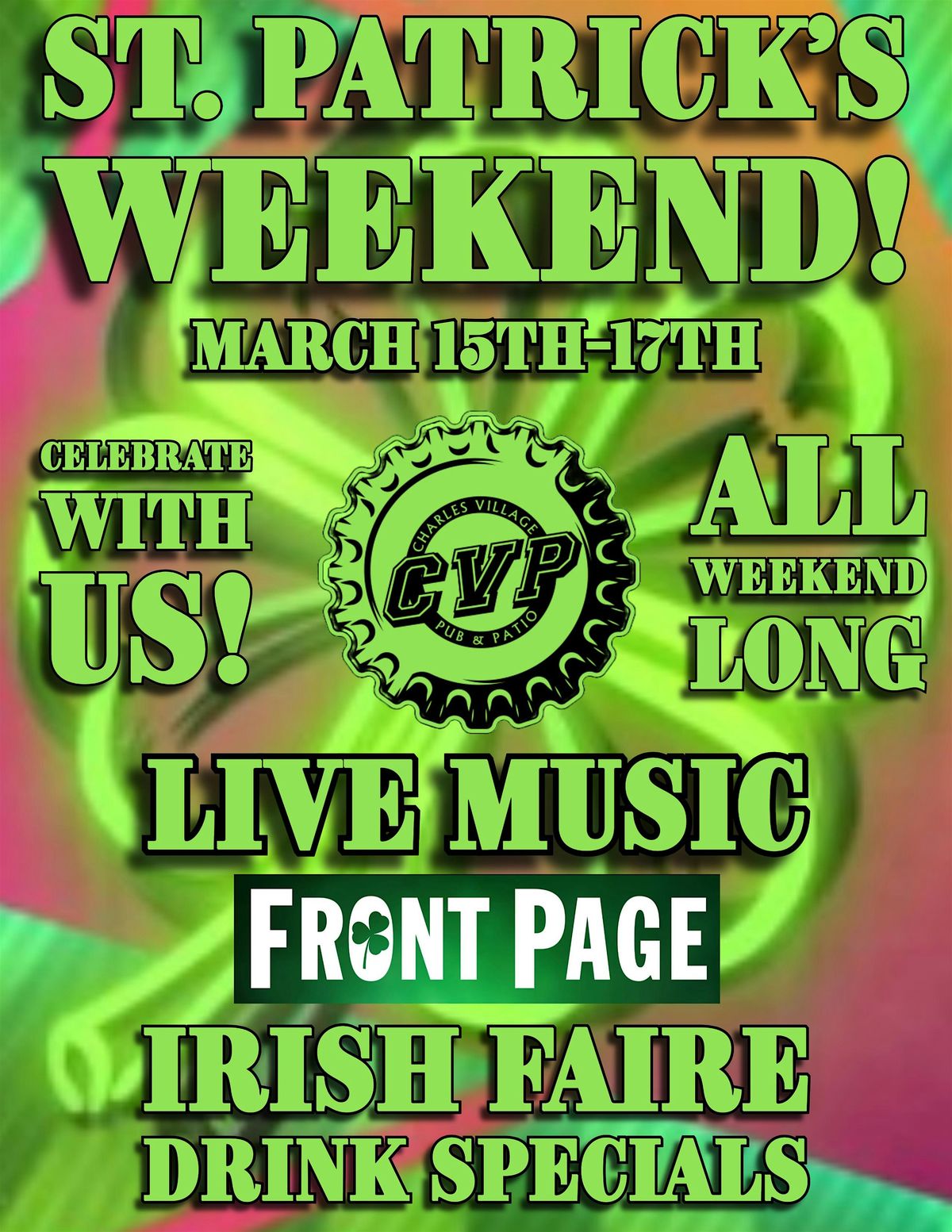 St Patrick\u2019s Weekend