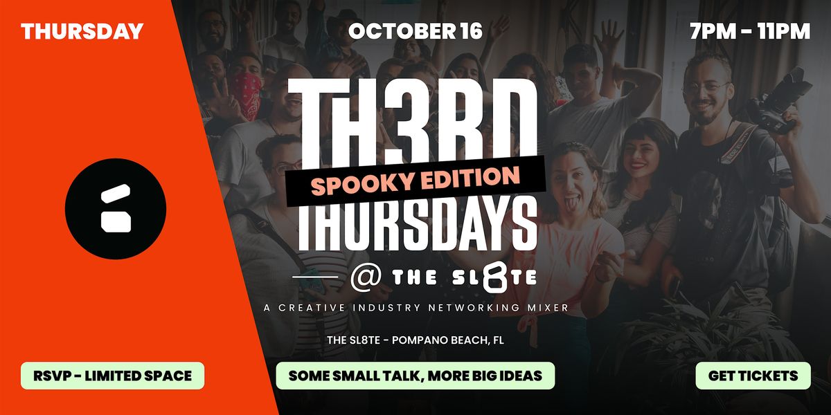 Th3rd Thursdays @ The Sl8te (10\/16) - A Creative Industry Networking Mixer