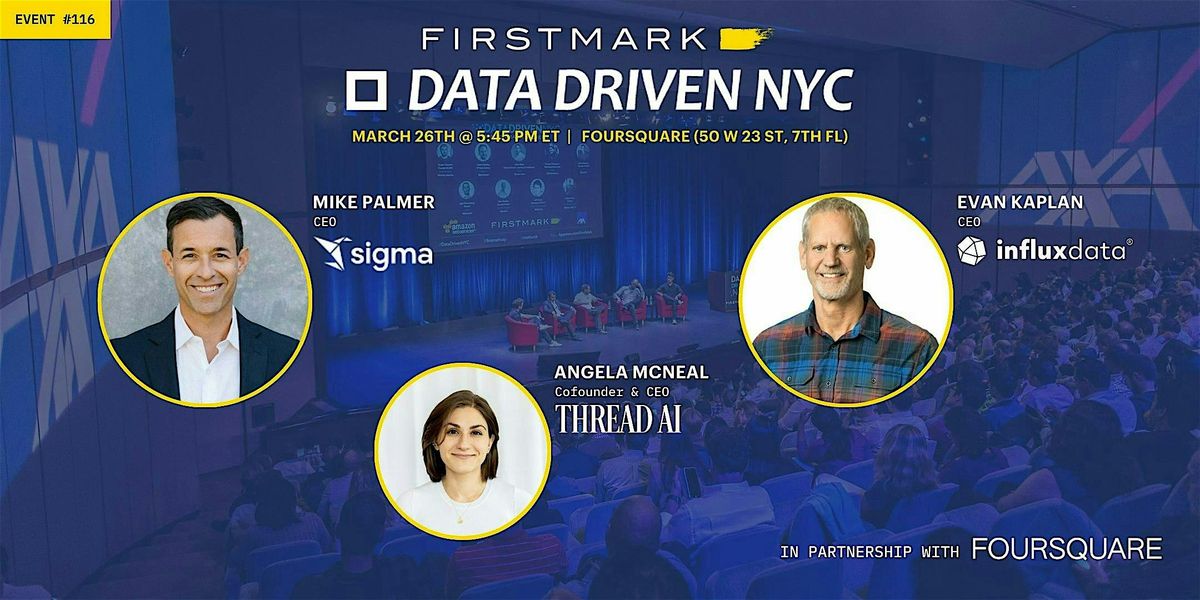 Data Driven NYC featuring Sigma Computing, InfluxData, Thread AI