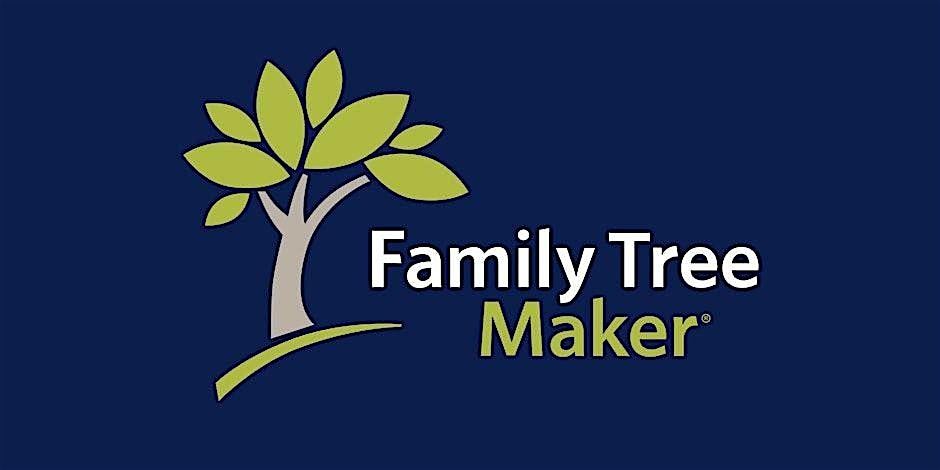 Family Tree Maker event with West Valley GS, FTM User Group