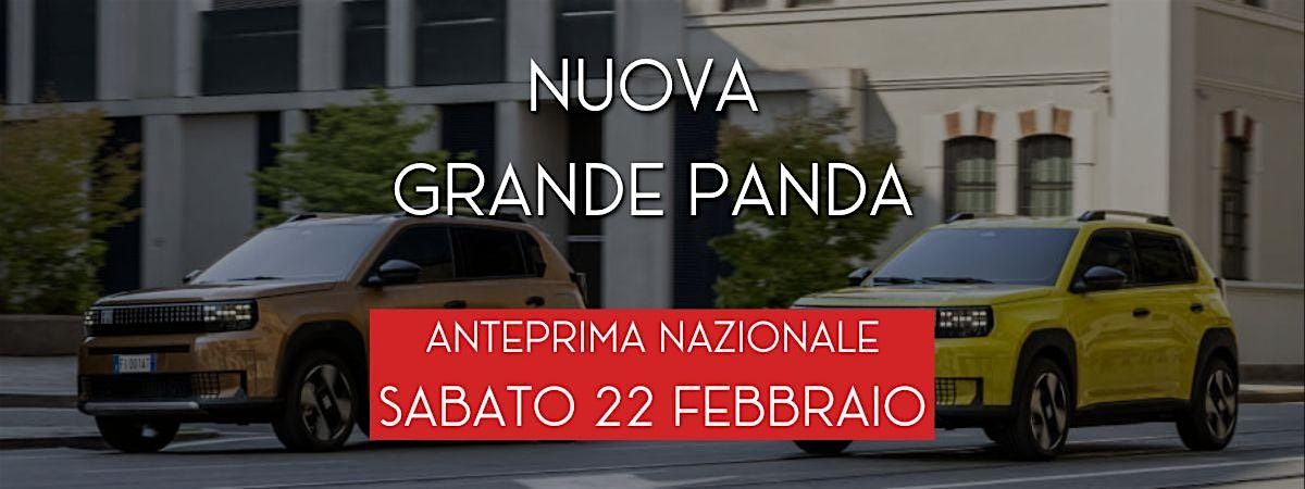 Anteprima nazionale - Nuova Grande Panda