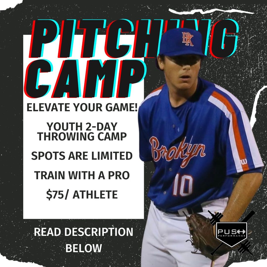 PUSH Performance Youth Pitching Camp