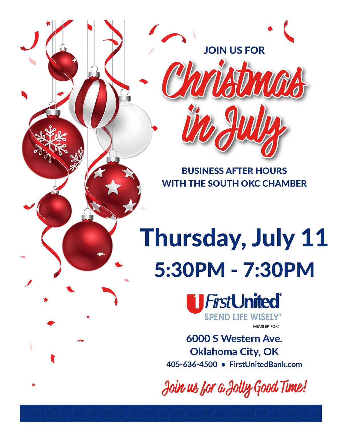 Business After Hours - Christmas in July at First United Bank