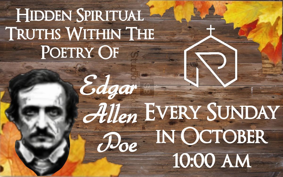 Hidden Spiritual Truths Within The Poetry Of Edgar Allen Poe