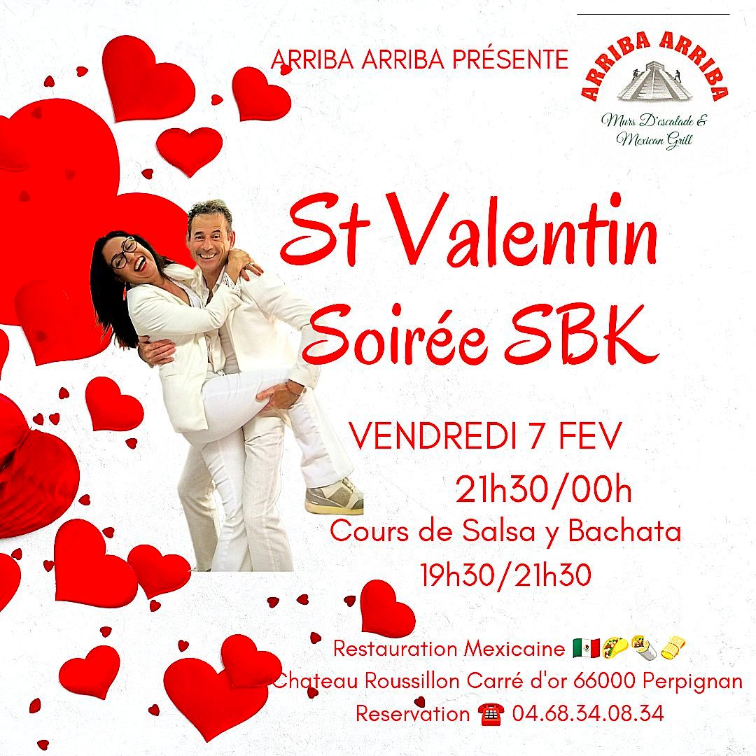 ST VALENTIN SOIR\u00c9E SBK a ARRIBA ARRIBA 