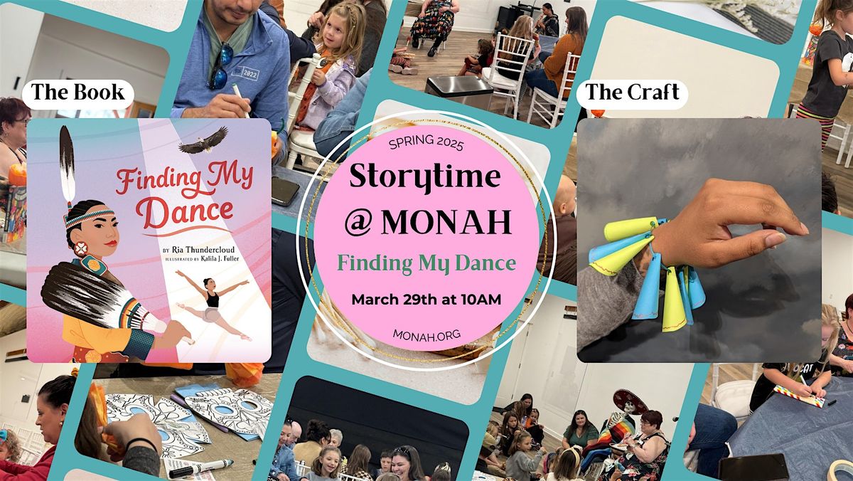 Storytime @ MONAH: Finding My Dance