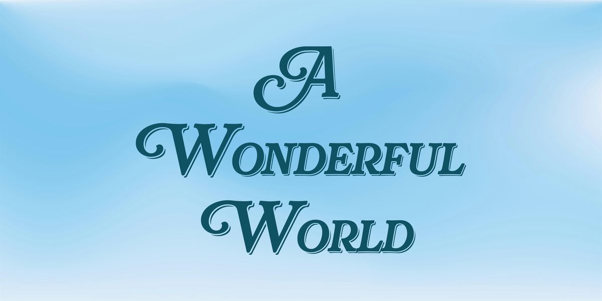 A Wonderful World
