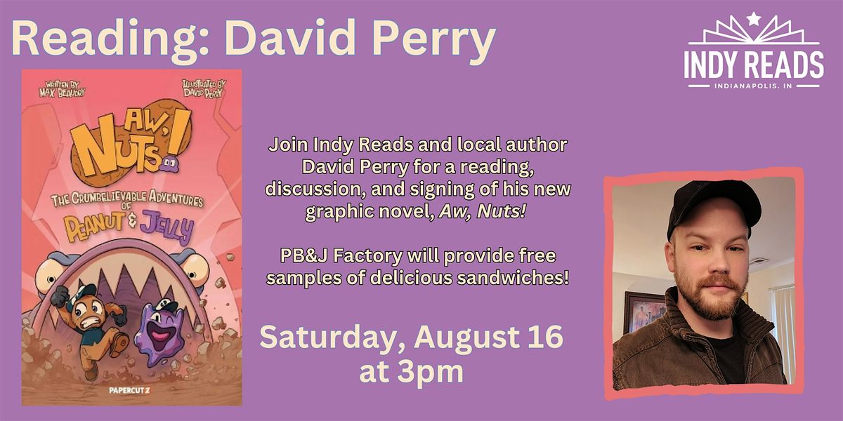 Reading: David Perry
