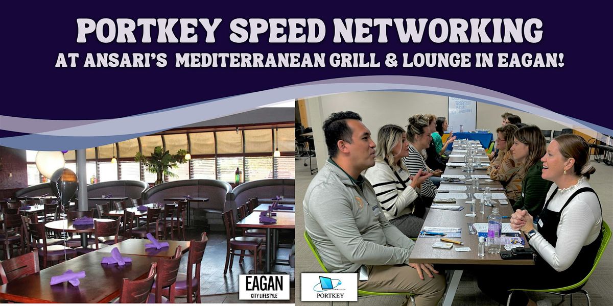 Portkey's Professional Speed Networking for Business Owners\/Professionals!