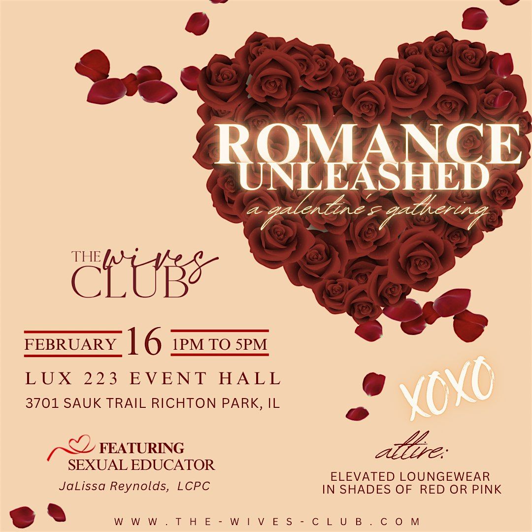 Romance Unleashed: A Galentine\u2019s with the Wives