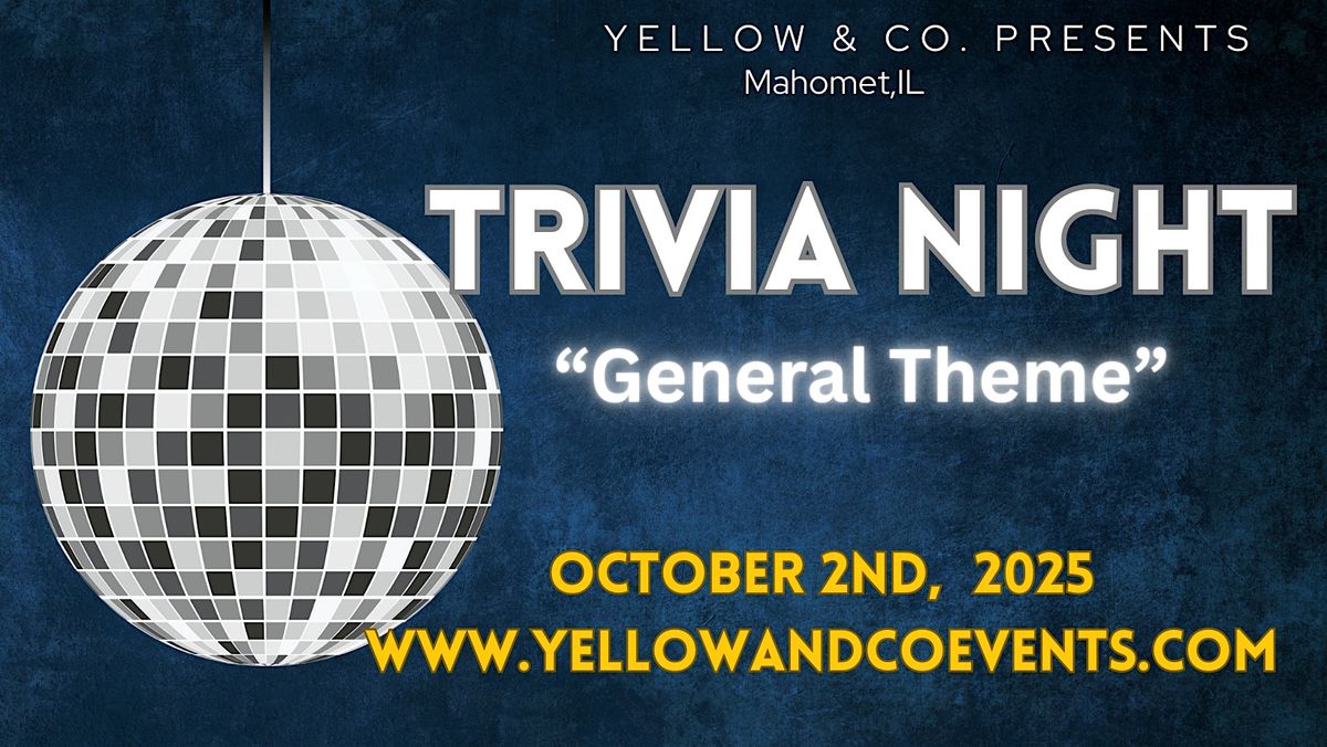 Trivia Night "General Knowledge" theme" at Yellow & Co.