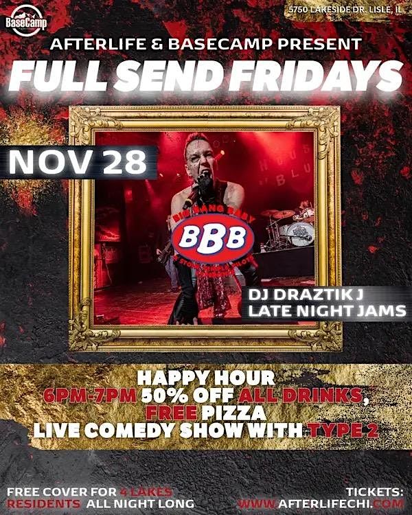 Full Send Fridays: Stone Temple Pilots by Big Bang Baby