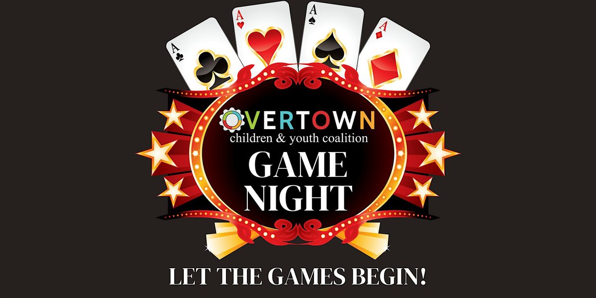 Overtown Children & Youth Coalition Game Night