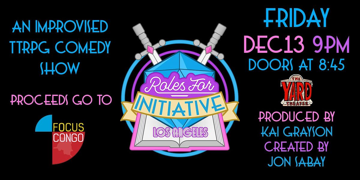 Roles For Initiative - Los Angeles