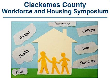 Clackamas County Housing and Workforce Symposium