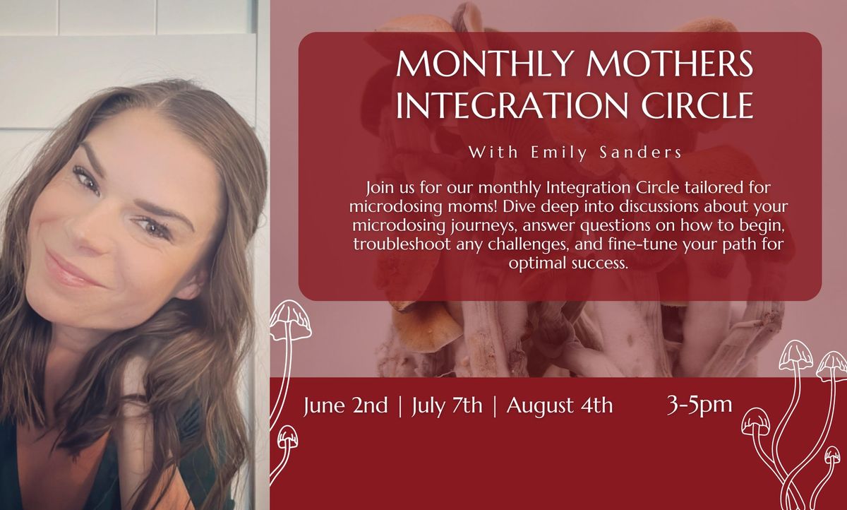 Monthly Mothers Integration Circle with Emily Sanders