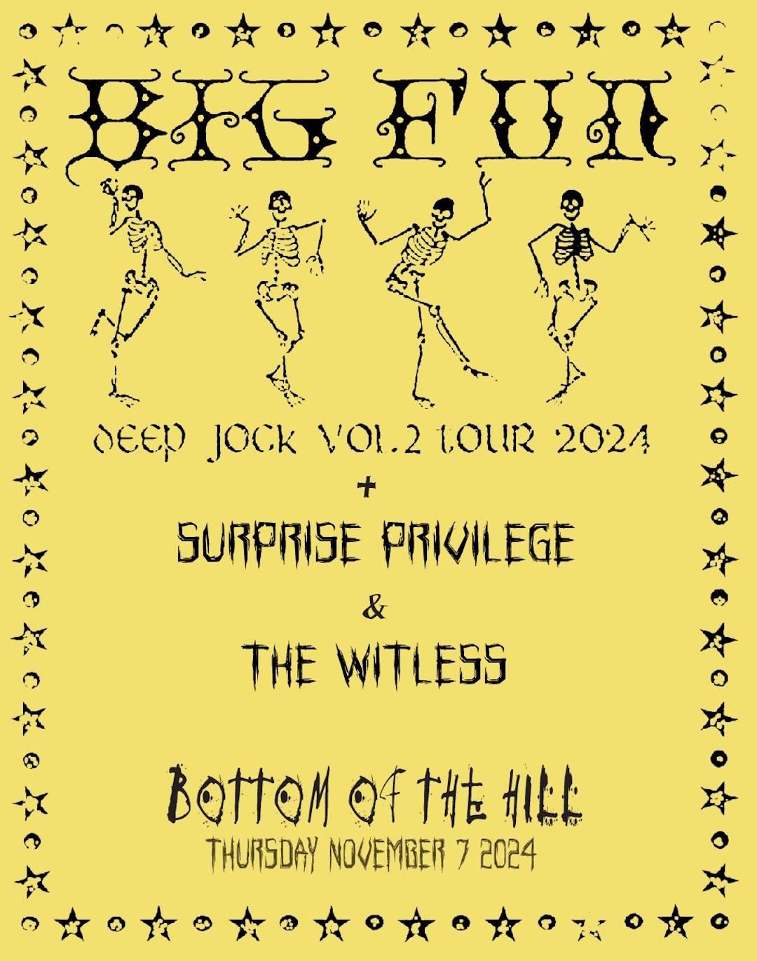 Big Fun ~ Surprise Privilege ~ The Witless