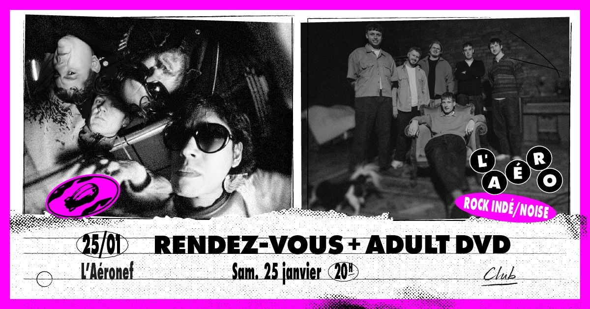 Rendez-Vous + Adult DVD \u2219 L'A\u00e9ronef\u23a5Club