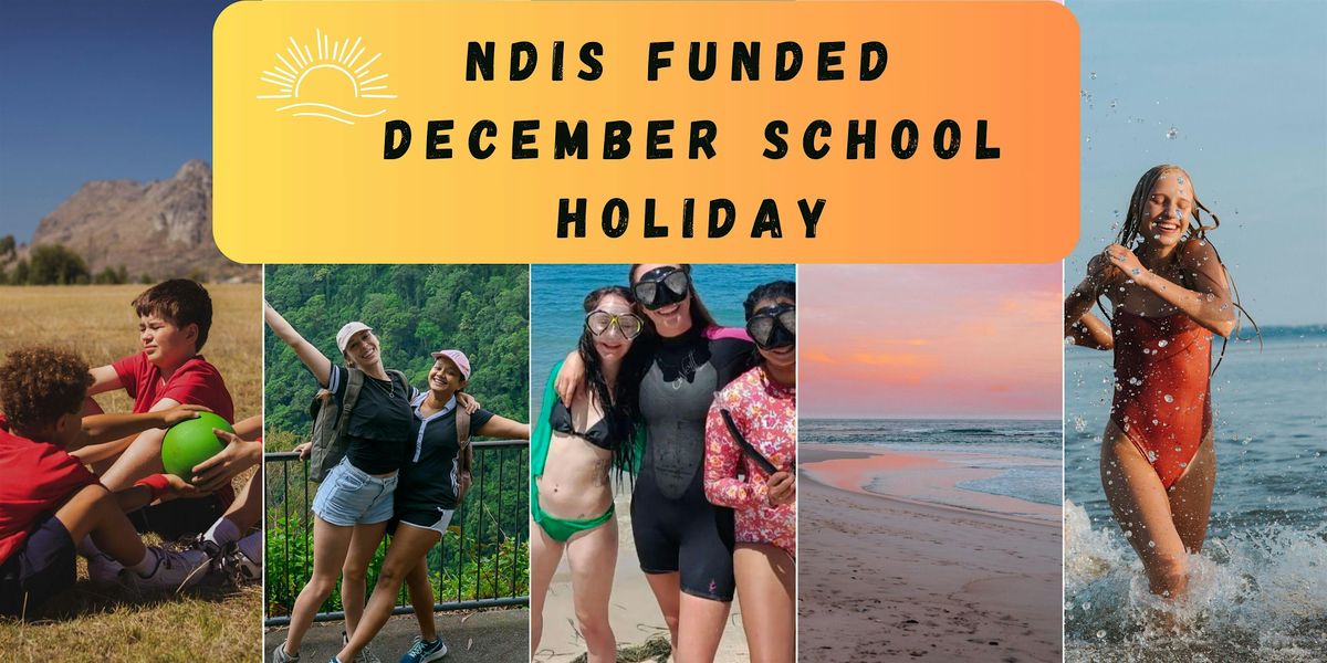 Summer School Holiday Programs for NDIS Participants