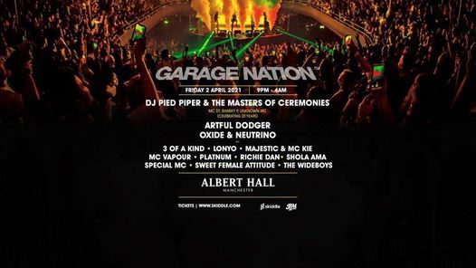 Garage Nation - Albert Hall Manchester