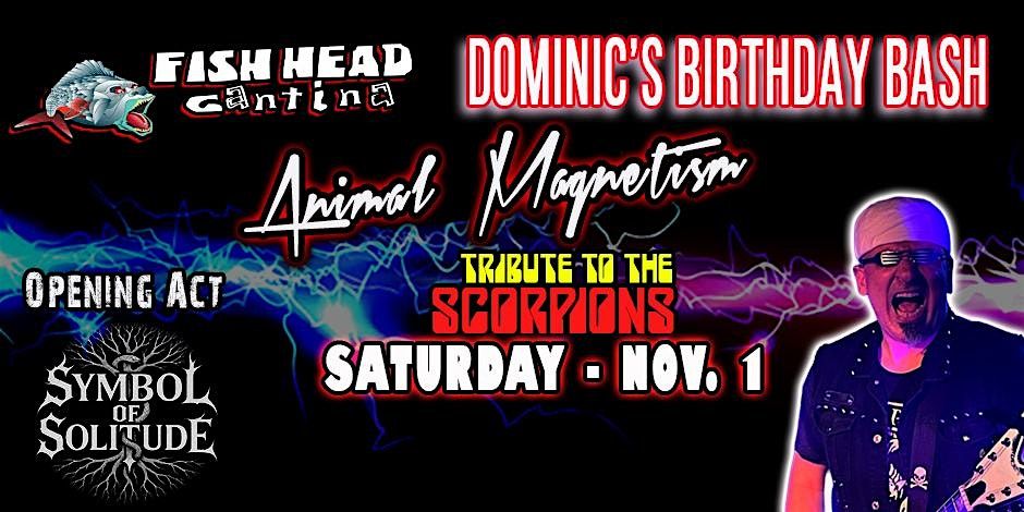 Animal Magnetism (A Scorpions Tribute) W\/ Symbol of Solitude