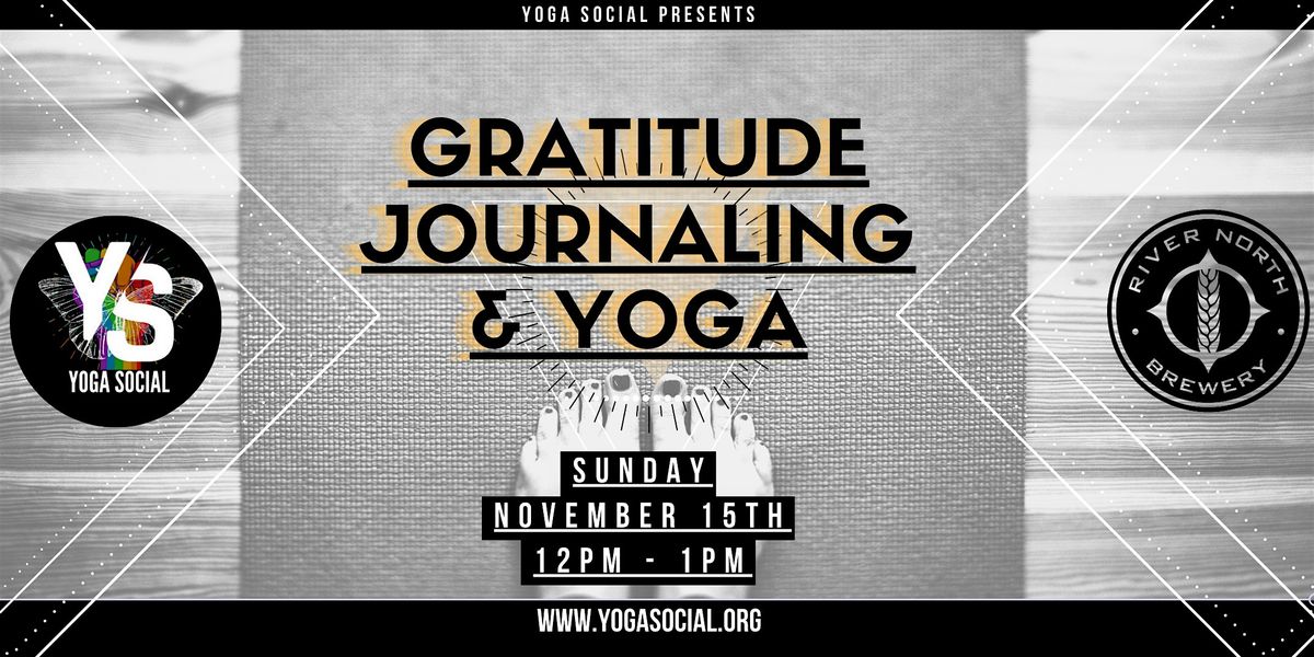 Gratitude Journaling & Yoga at River North Brewing | Yoga Social