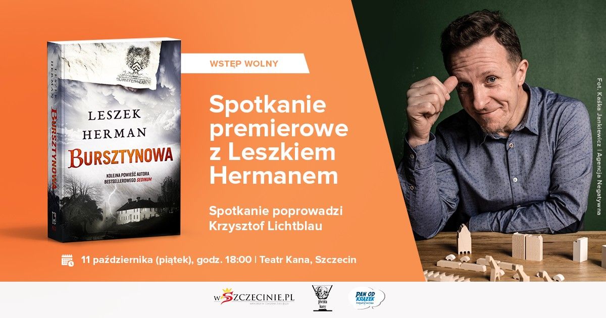 Bursztynowa | Premiera ksi\u0105\u017cki Leszka Hermana | Teatr Kana