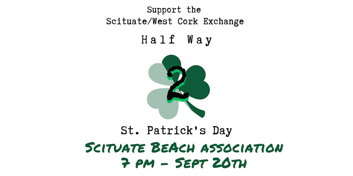 Half Way 2 St. Patrick's Day!